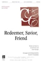Redeemer Savior Friend SATB choral sheet music cover